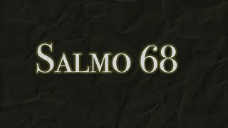 Salmo 68 Sl 68 - Humildes, Buscai A Deus E Alegrai-Vos O Vosso Coração Reviverá