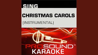 Good King Wenceslas Karaoke Instrumental Track In The Style Of Traditional Good King Wenceslas Karaoke Instrumental Track In The Style Of Traditional