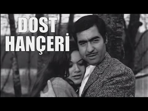 Dost Hançeri - Türk Filmi