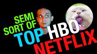 3LAR - Semi-sort of TOP Netflix & HBO