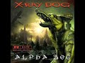 X Ray Dog - Eternity