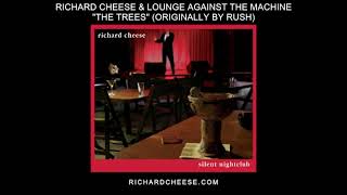 Watch Richard Cheese The Trees video