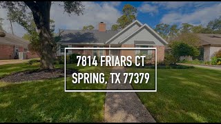 7814 Friars Court Lane Spring, Tx 77379