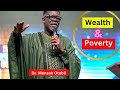 Wealth And Poverty | How To Break The Cycle Of Poverty | Dr. Mensa Otabil