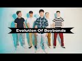 Evolution Of Boybands - RoadTrip