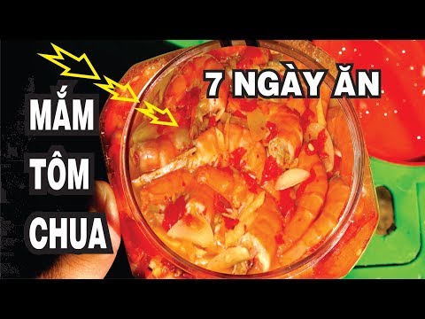 Cách làm Mắm Tôm Chua 7 Ngày Ăn Ngon