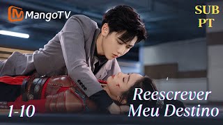 Pt Sub1-10 Reescrever Meu Destinorewrite My Fate Mangotv Portuguese