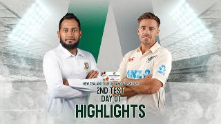 Bangladesh vs New Zealand Highlights | 2nd Test | Day 1