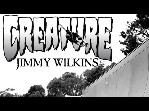 Creature Presents: Jimmy Wilkins