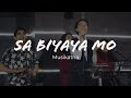 Sa Biyaya Mo - Musikatha