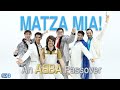Six13 - Matza Mia! An ABBA Passover