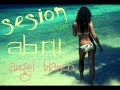 04 Sesion Abril-Angel Blanco 2013