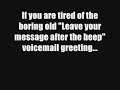 voicemail greeting