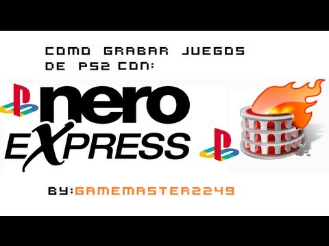 COMO GRABAR JUEGOS PC CON NERO como grabar juegos pc con nero: