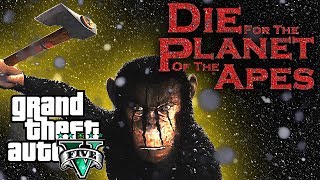 Die for the Planet of the Apes | GTA 5 Machinima Movie
