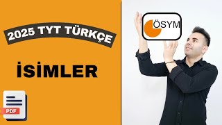 ADLAR / İSİMLER ( SÖZCÜK TÜRLERİ) TYT / KPSS / KPSS ÖN LİSANS