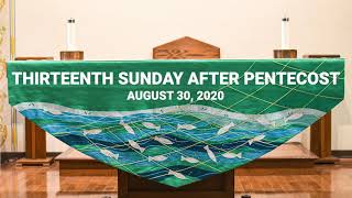 THIRTEENTH SUNDAY AFTER PENTECOST