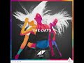Avicii ft. Robbie Williams - The Days (Full High Quality)