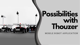Doog Thouzer Product Line Mobile Robot Application Example