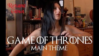 Game of Thrones (main theme) - Cello cover by Roxane Genot