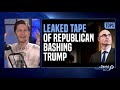 SHOCK TAPE: Republican Admits Trump is "Killing Us"