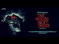 The House Next Door 2017 Hindi 720p