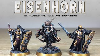Painting Showcase Inquisitor Eisenhorn Crusaders Warhammer 40K