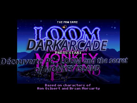 Découverte PC : LOOM and the secret of MONKEY ISLAND