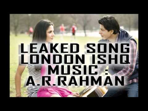 LONDON ISHQ - OFFICIAL SONG (leaked) Singer: Dani Mirza Ft' SRK , ANUSHKA SHARMA , KATRINA KAIF 2012 LONDON ISHQ - OFFICIAL SONG (leaked) Singer: Dani Mirza Ft' SRK , ANUSHKA SHARMA , KATRINA KAIF 2012