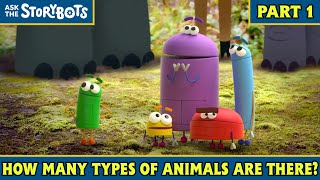 How Many Types Of Animals Are There? Part 110 Ask The Storybots