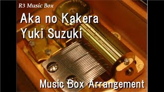 Watch Yuki Suzuki Aka No Kakera video