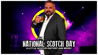 National Scotch Day