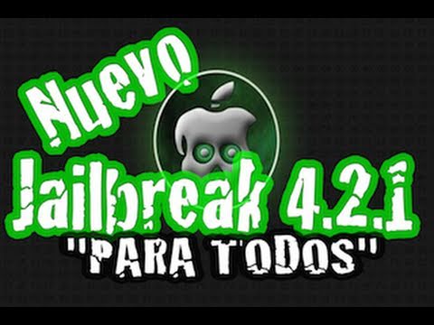 JAILBREAK 4.2.1 PARA TODOS 