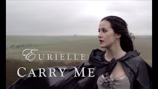 Watch Eurielle Carry Me video