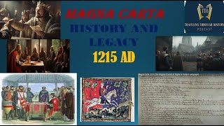 Magna Carta In 1215 Ad - History And Legacy