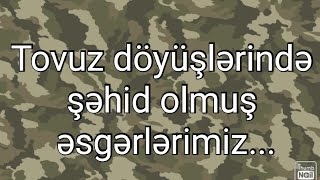 Tovuz döyüşü 2020-ci il şəhidləri...