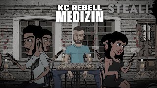 Kc Rebell - Medizin