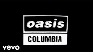 Watch Oasis Columbia video