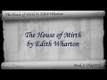 Part 5 - The House of Mirth by Edith Wharton (Book 2 - Chs 06-10)