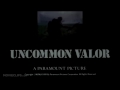 Now! Uncommon Valor (1983)