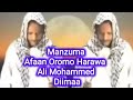 Manzuma Afaan Oromo Harawa - Ali Mohammed Diimaa - Yaa Rabbi
