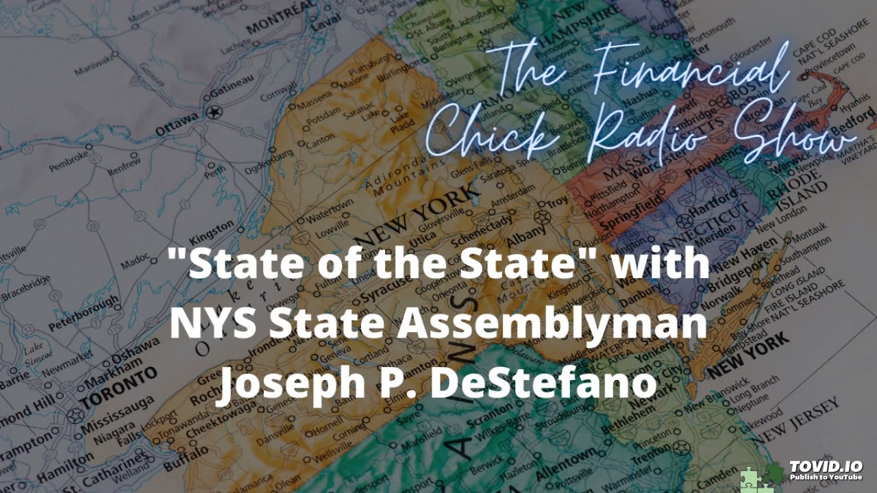 State of the State with NYS Assemblyman Joseph P DeStefano