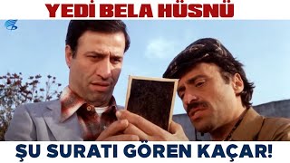 Yedi Bela Hüsnü Türk Filmi | Şu Suratı Gören Yedi Mahalle Öteye Kaçar!