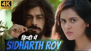 Siddharth Roy Movie Review Siddharth Roy Finally Hindi Dubbed Bandehasan Ansari Review