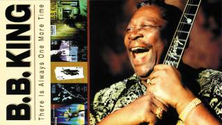 Watch Bb King There Is Always One More Time video