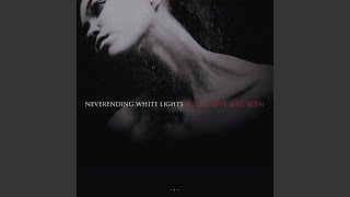 Watch Neverending White Lights The Greatest One video