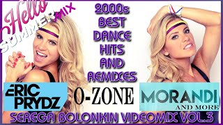 2000'S Best Dance Hits & Remixes Vol.3 (Serega Bolonkin Video Mix) │ Лучшие Танцевальные Хиты 2000Х