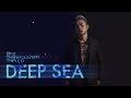 Deep Sea - Binz x Thanh Nguyễn x Triple D