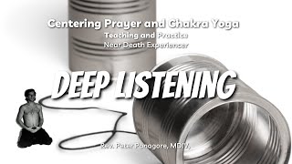 Deep Listening Prayer