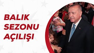 Balık Sezonu Açılışı